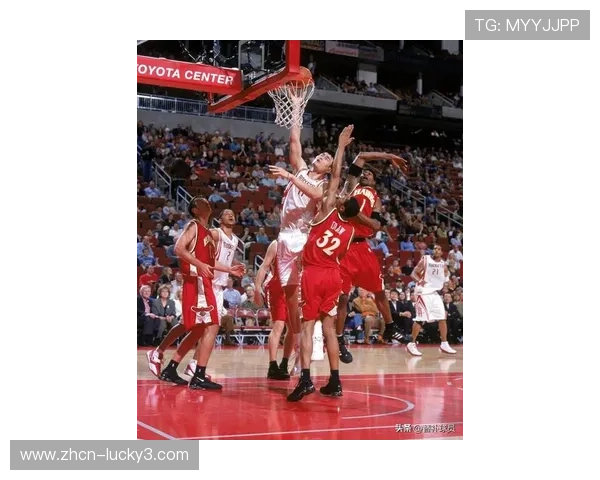 姚明经典比赛回顾：从巅峰对决到历史瞬间，见证篮球巨星的辉煌历程